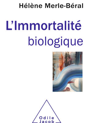 cover image of L' Immortalité biologique